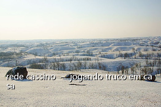rede cassino  –  jogando truco em casa
