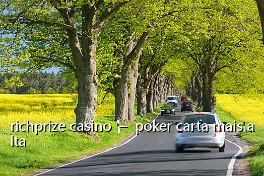 richprize casino – poker carta mais alta
